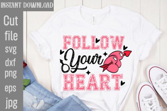 Follow Your Heart SVG Cut File Review
