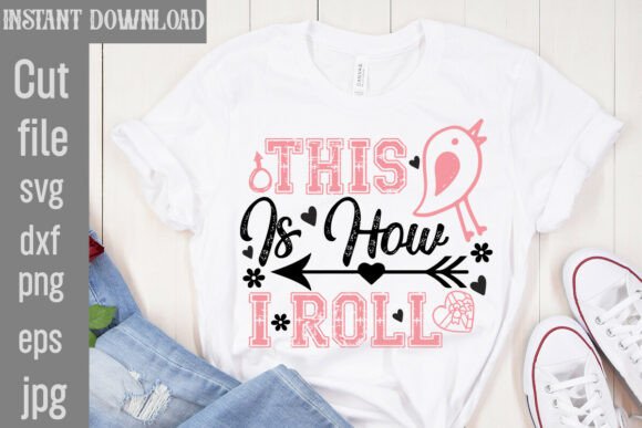 This Is How I Roll SVG Review