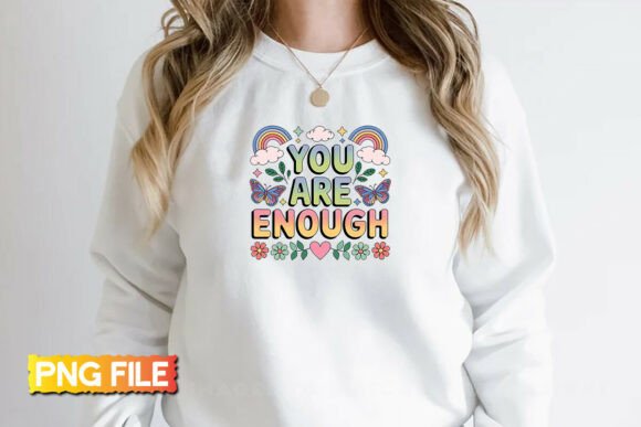 You Are Enough Motivational PNG Review